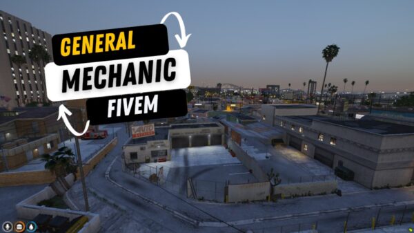 General Mechanic Fivem